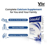 Vital Healthcare Osteoaid Original Calcium Magnesium - 30 Tablets